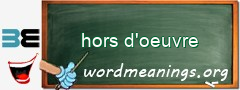 WordMeaning blackboard for hors d'oeuvre